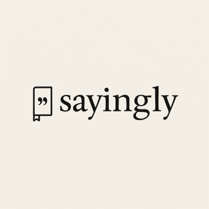 Sayingly